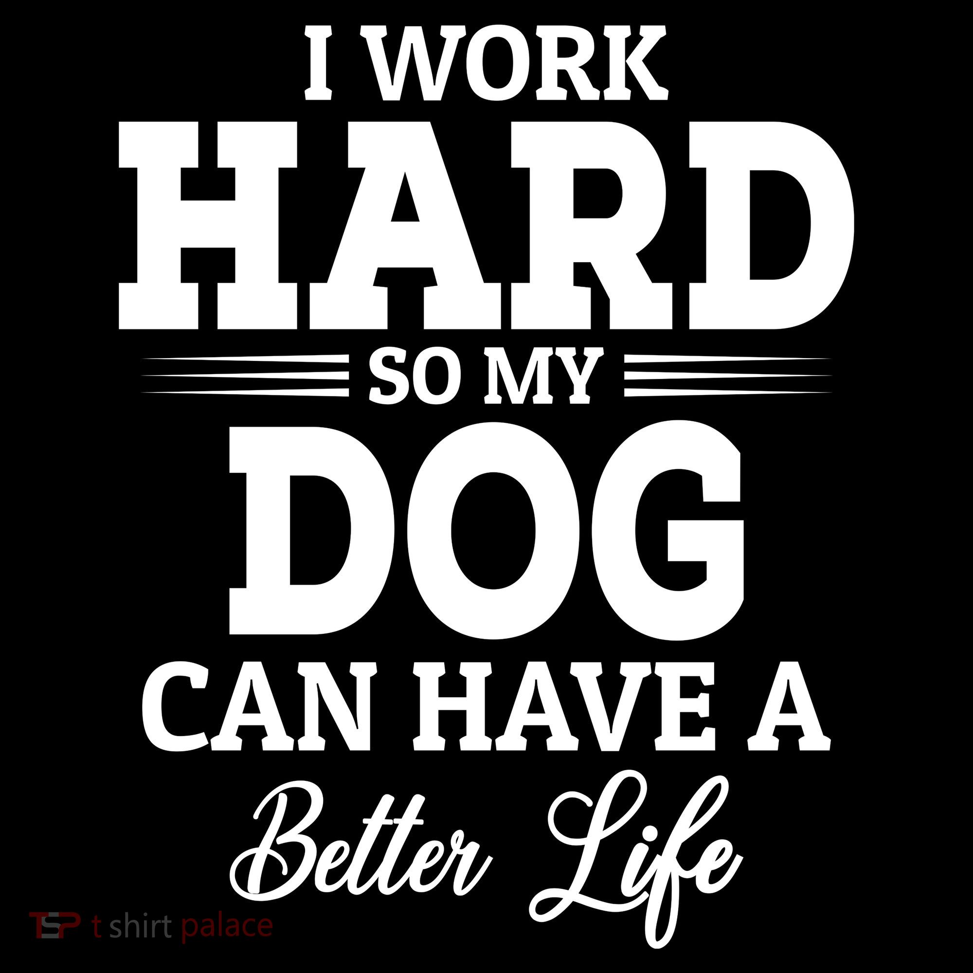 Dog Lovers Motivation Quote Sweatshirt