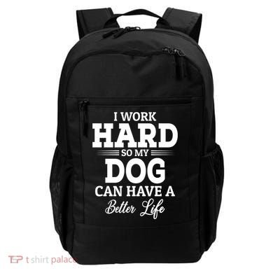Dog Lovers Motivation Quote Backpack