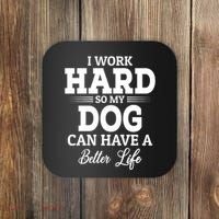 Dog Lovers Motivation Quote Coaster thumb 0