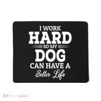 Dog Lovers Motivation Quote Mousepad thumb 0