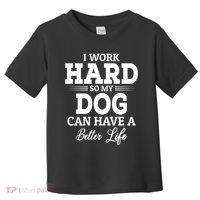 Dog Lovers Motivation Quote Toddler T-Shirt thumb 0