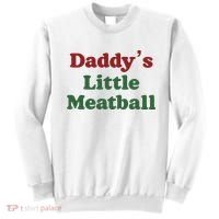 Daddy Little Meatball Italian Funny Daddy Little Meatball Father’s Day Sweatshirt thumb 0