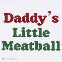 Daddy Little Meatball Italian Funny Daddy Little Meatball Father’s Day T-Shirt thumb 7