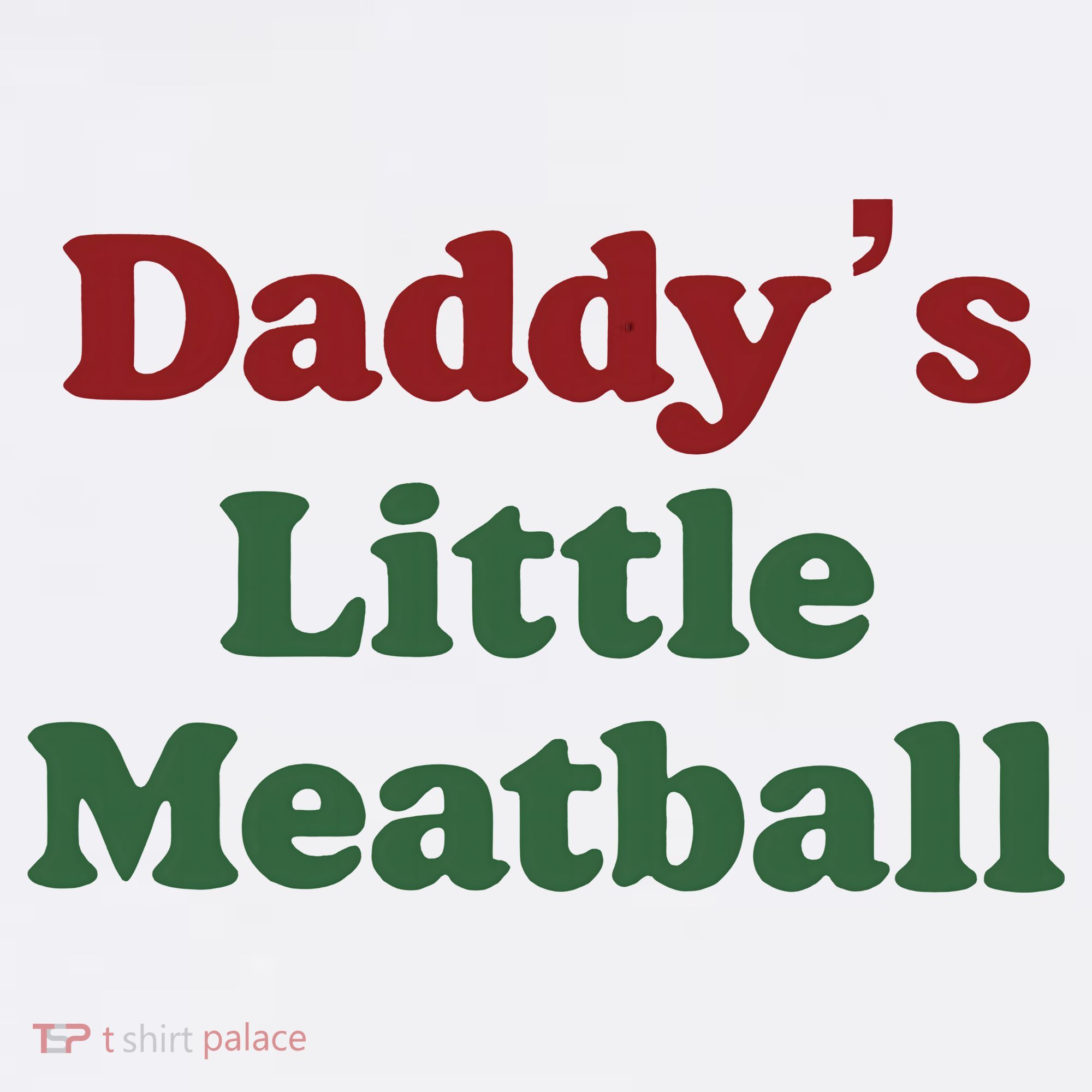 Daddy Little Meatball Italian Funny Daddy Little Meatball Father’s Day Mousepad