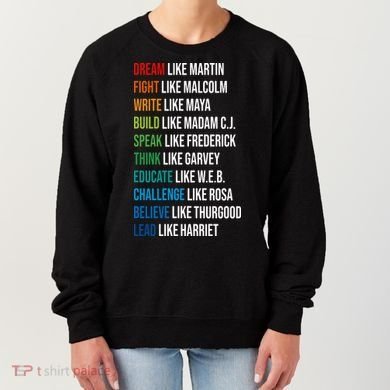 Dream Like Martin Luther King JR MLK For Lover Gift Idea Women's Sweatshirt