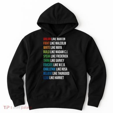 Dream Like Martin Luther King JR MLK For Lover Gift Idea Hoodie