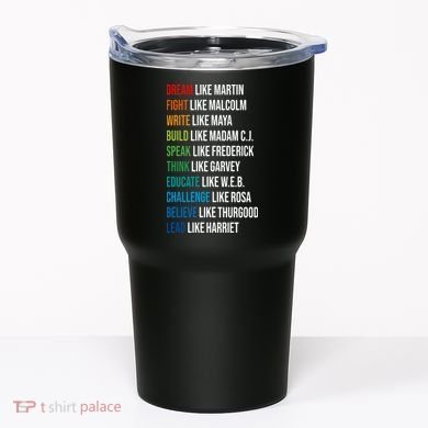 Dream Like Martin Luther King JR MLK For Lover Gift Idea Tumbler