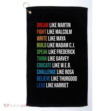 Dream Like Martin Luther King JR MLK For Lover Gift Idea Golf Towel