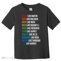 Dream Like Martin Luther King JR MLK For Lover Gift Idea Toddler T-Shirt thumb 0