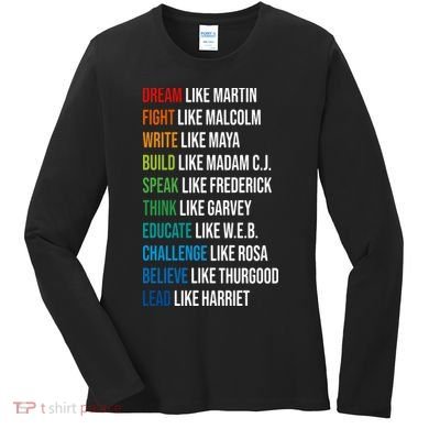 Dream Like Martin Luther King JR MLK For Lover Gift Idea Women's Long Sleeve Shirt