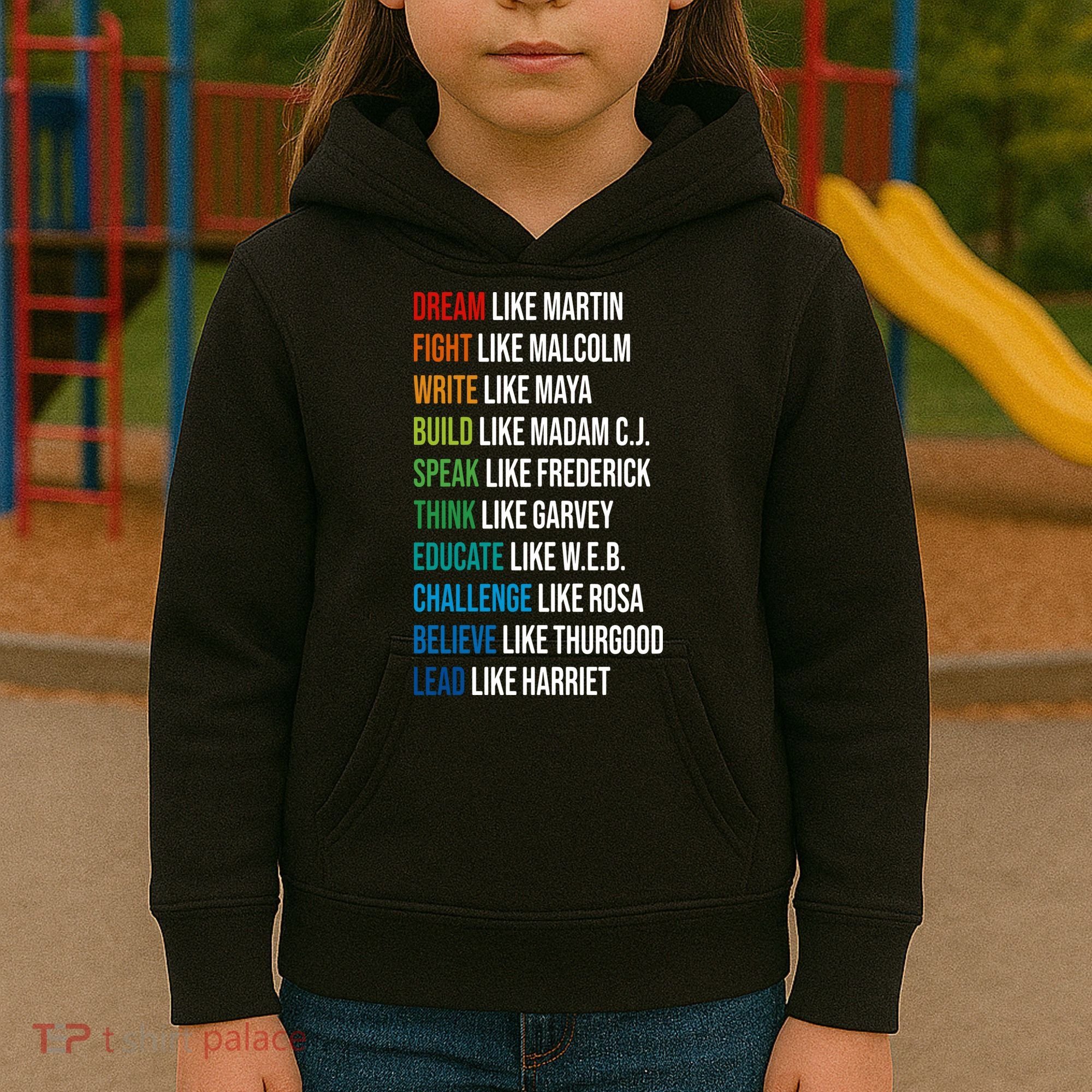 Dream Like Martin Luther King JR MLK For Lover Gift Idea Kids Hoodie