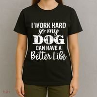 Dog Lovers Motivational Quote T-Shirt thumb 4