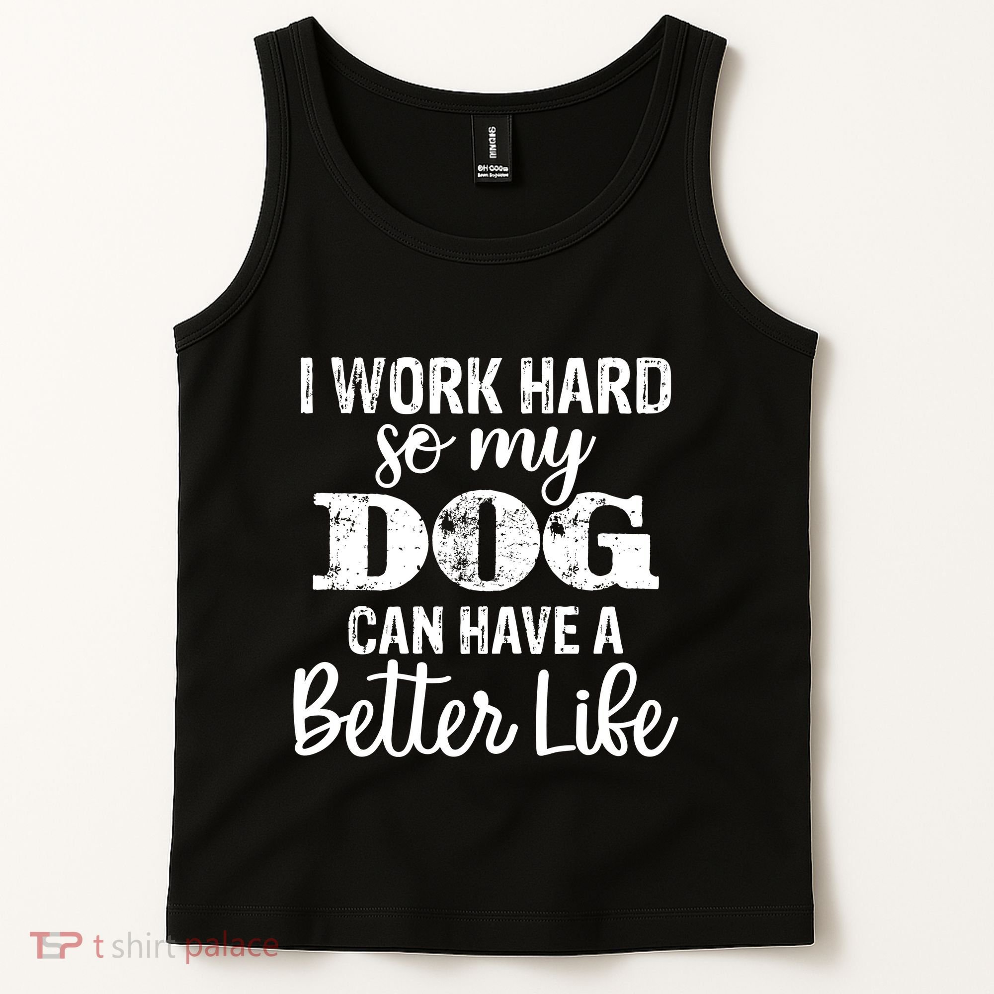 Dog Lovers Motivational Quote Tank Top