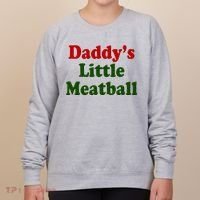 Daddys Little Meatball Cute Gift Women's Sweatshirt thumb 0
