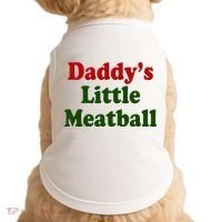 Daddys Little Meatball Cute Gift Doggie Tank thumb 0