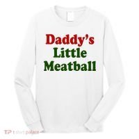 Daddys Little Meatball Cute Gift Long Sleeve Shirt thumb 0