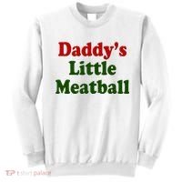 Daddys Little Meatball Cute Gift Sweatshirt thumb 0