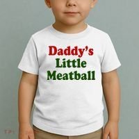 Daddys Little Meatball Cute Gift Toddler T-Shirt thumb 2