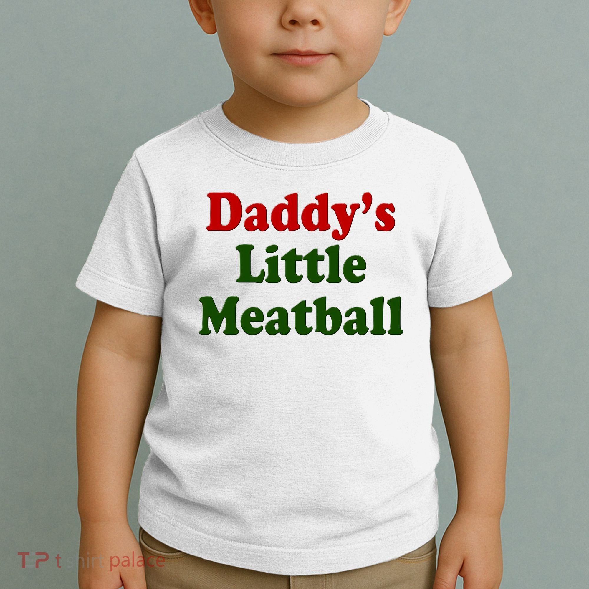 Daddys Little Meatball Cute Gift Toddler T-Shirt