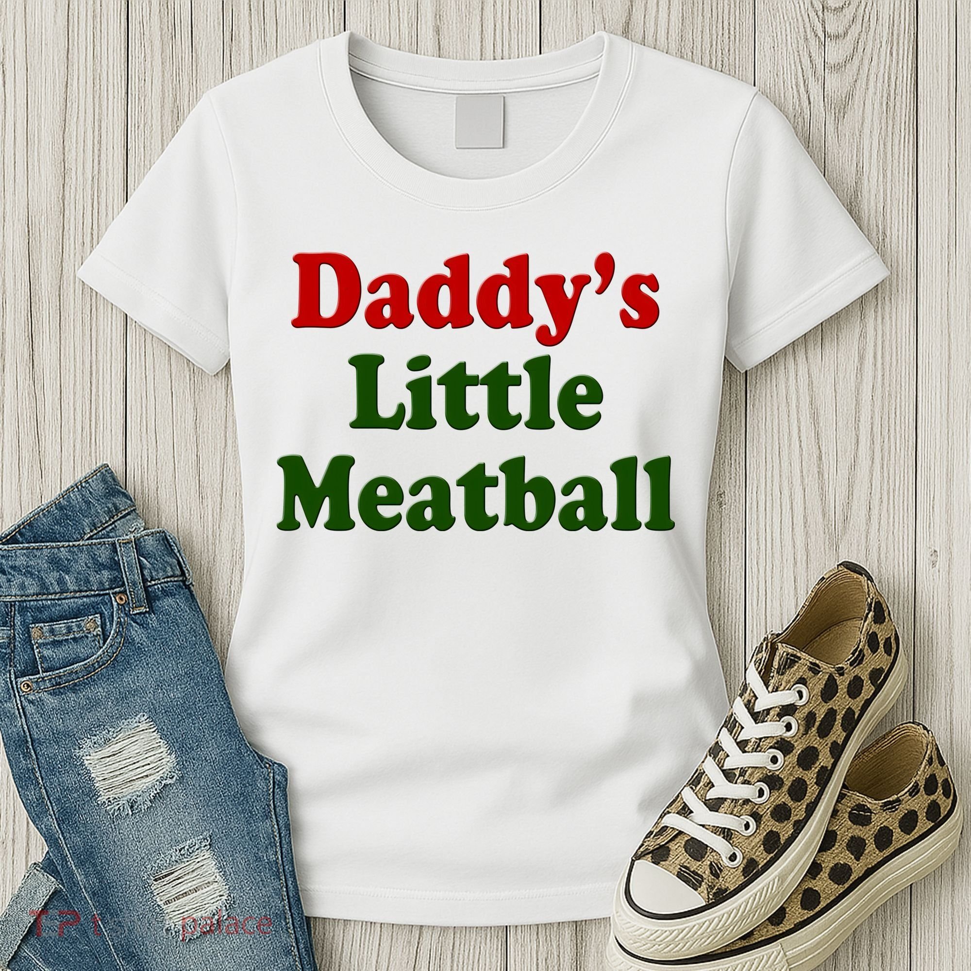 Daddys Little Meatball Cute Gift Women's T-Shirt