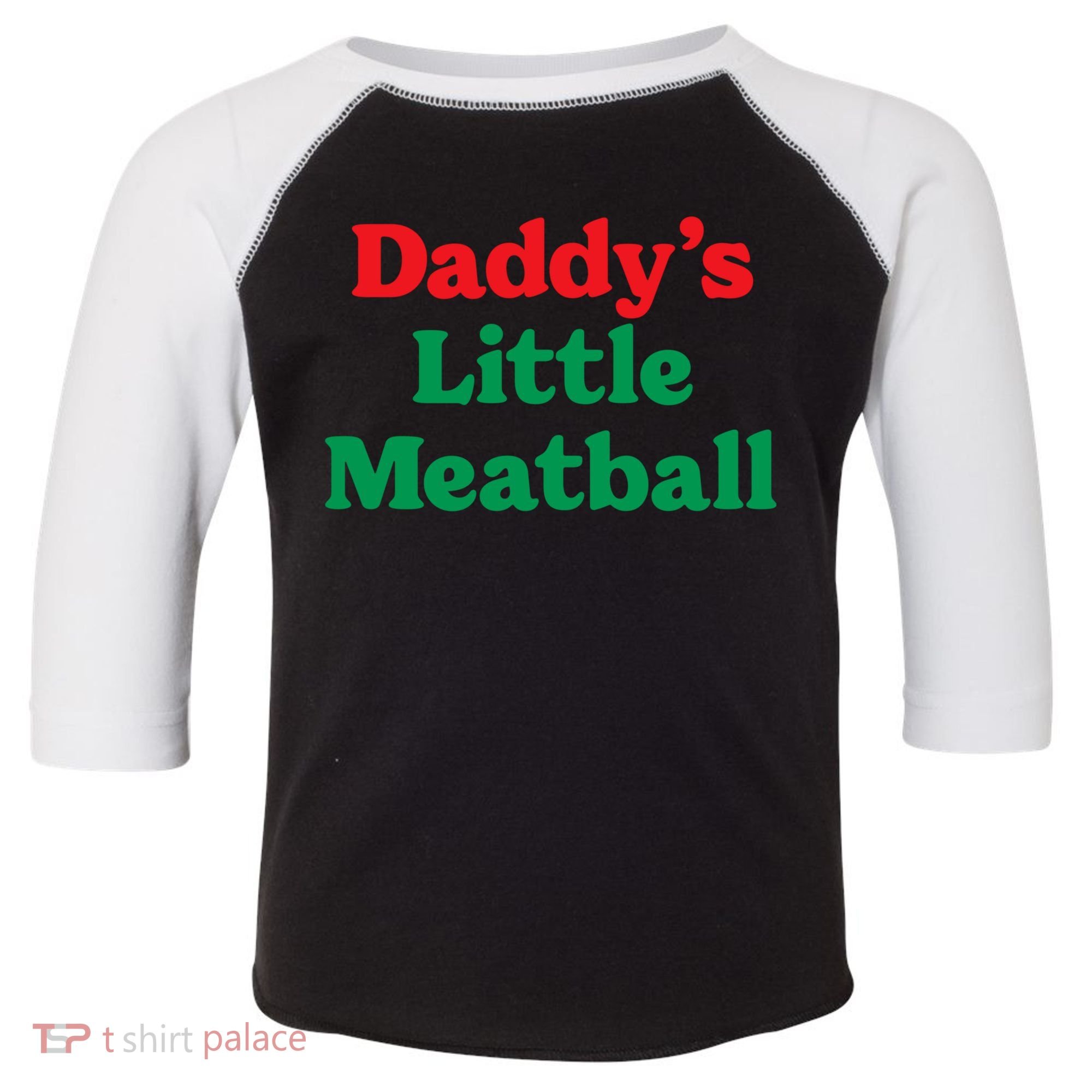 Daddy Little Meatball Italian Ironic Funny Meme Trendy Unisex Toddler Fine Jersey T-Shirt