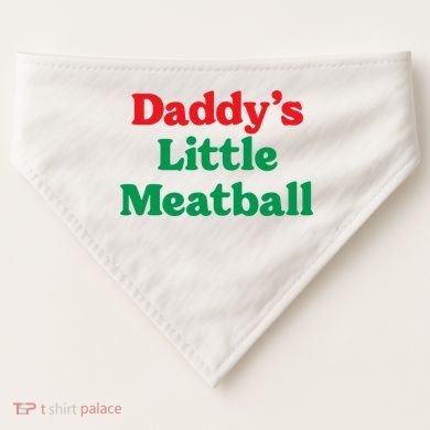 Daddy Little Meatball Italian Ironic Funny Meme Trendy Unisex USA-Made Doggie Bandana