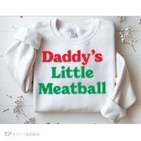 Daddy Little Meatball Italian Ironic Funny Meme Trendy Unisex Sweatshirt thumb 2