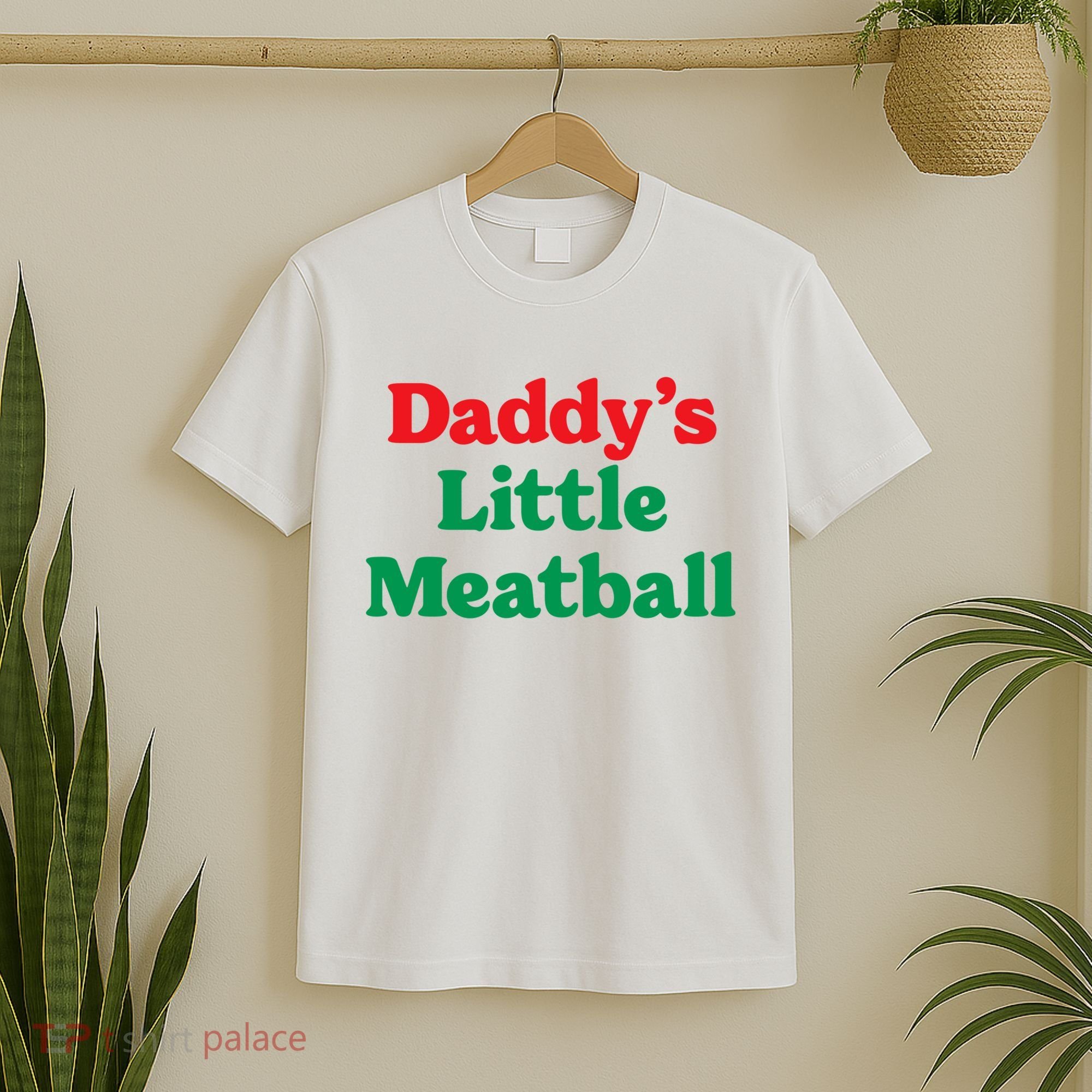 Daddy Little Meatball Italian Ironic Funny Meme Trendy Unisex T-Shirt