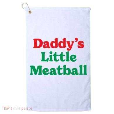 Daddy Little Meatball Italian Ironic Funny Meme Trendy Unisex Golf Towel