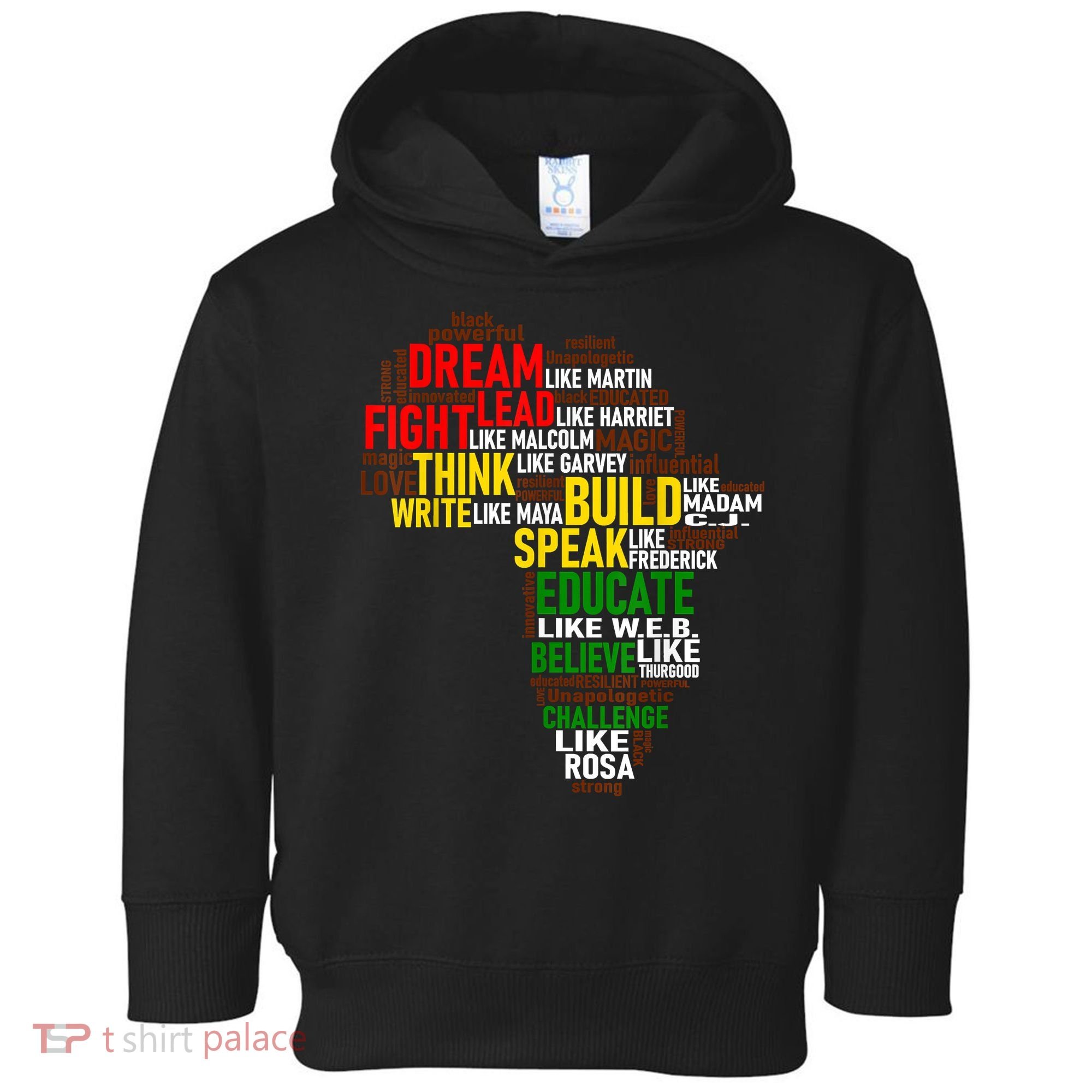 Dream Like Martin Black History Month African Celebration Toddler Hoodie