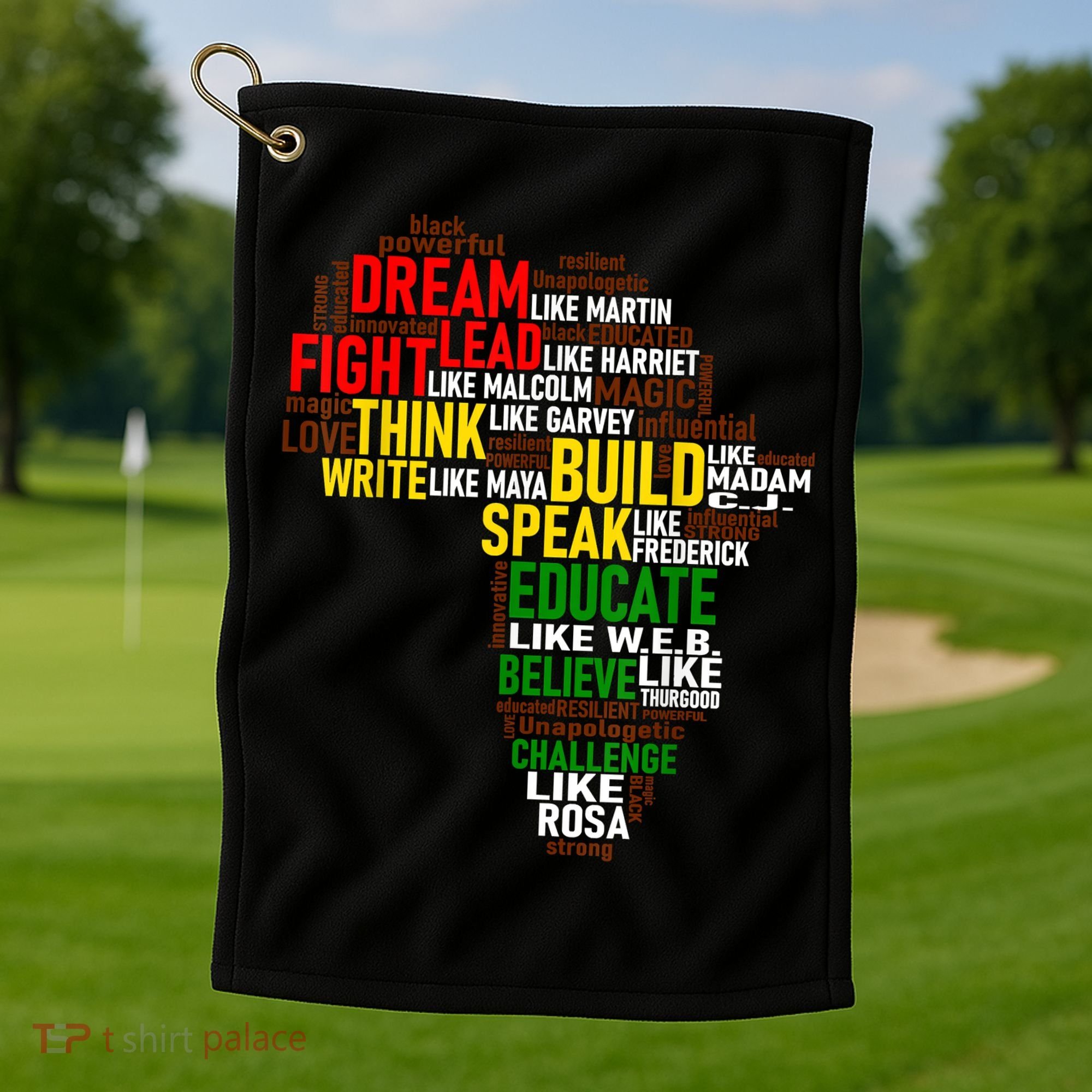 Dream Like Martin Black History Month African Celebration Golf Towel