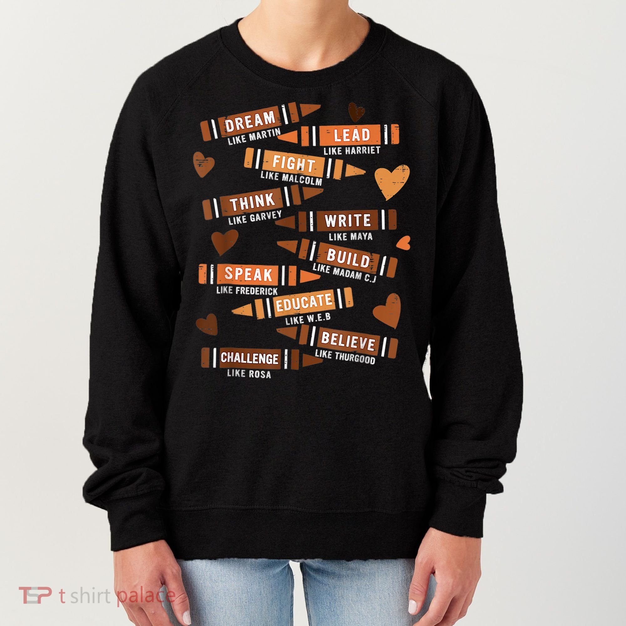 Dream Like Martin Leaders African Black History Month Women's Sweatshirt
