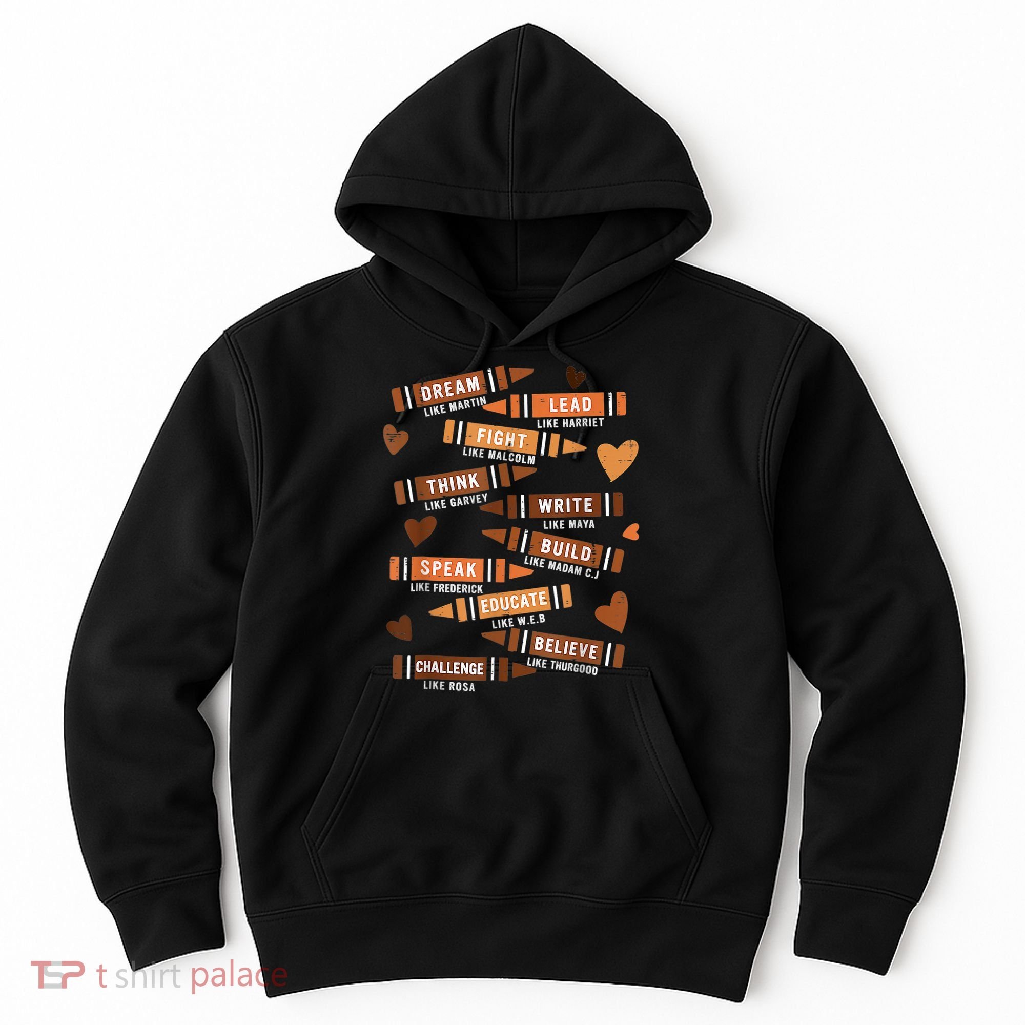 Dream Like Martin Leaders African Black History Month Hoodie