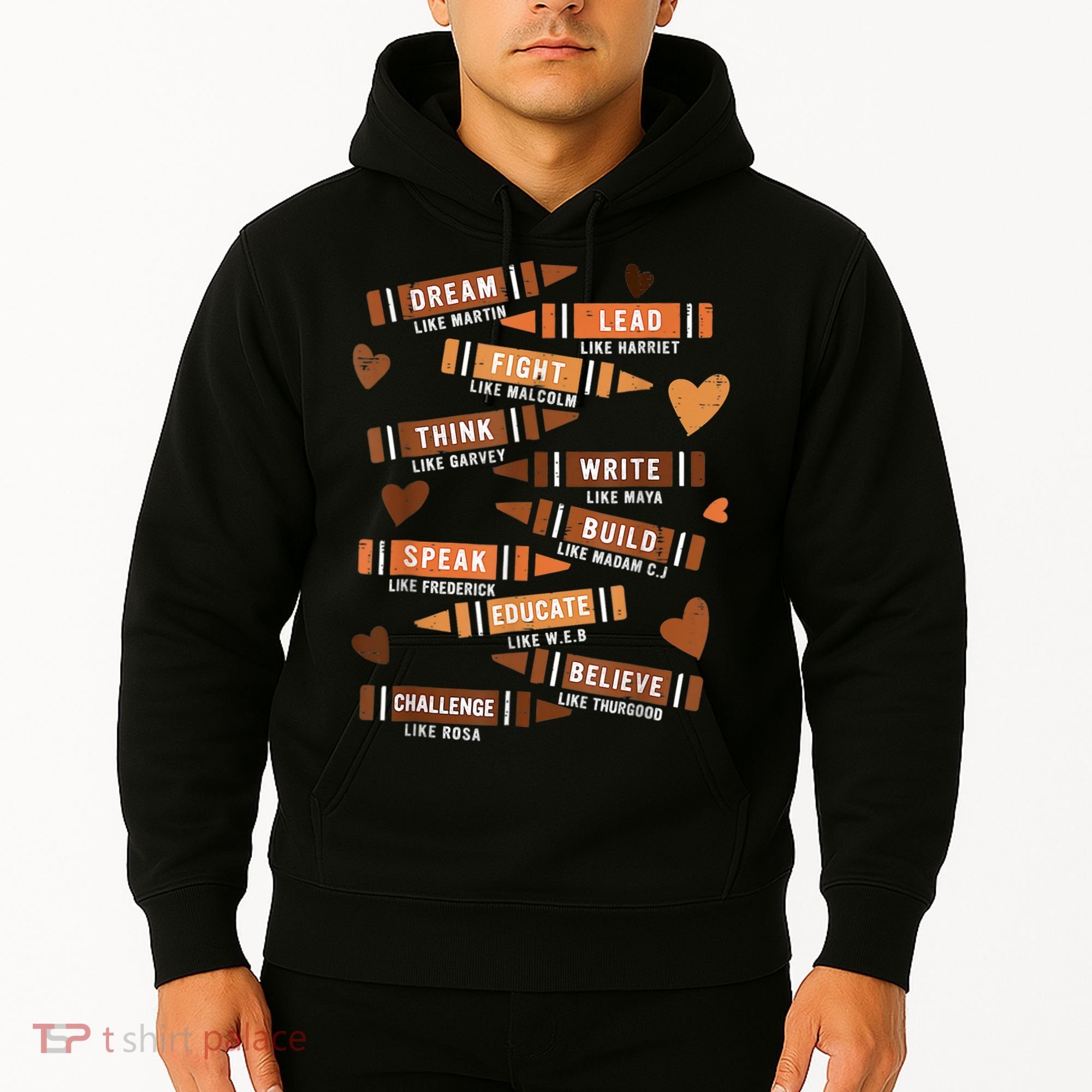 Dream Like Martin Leaders African Black History Month Hoodie