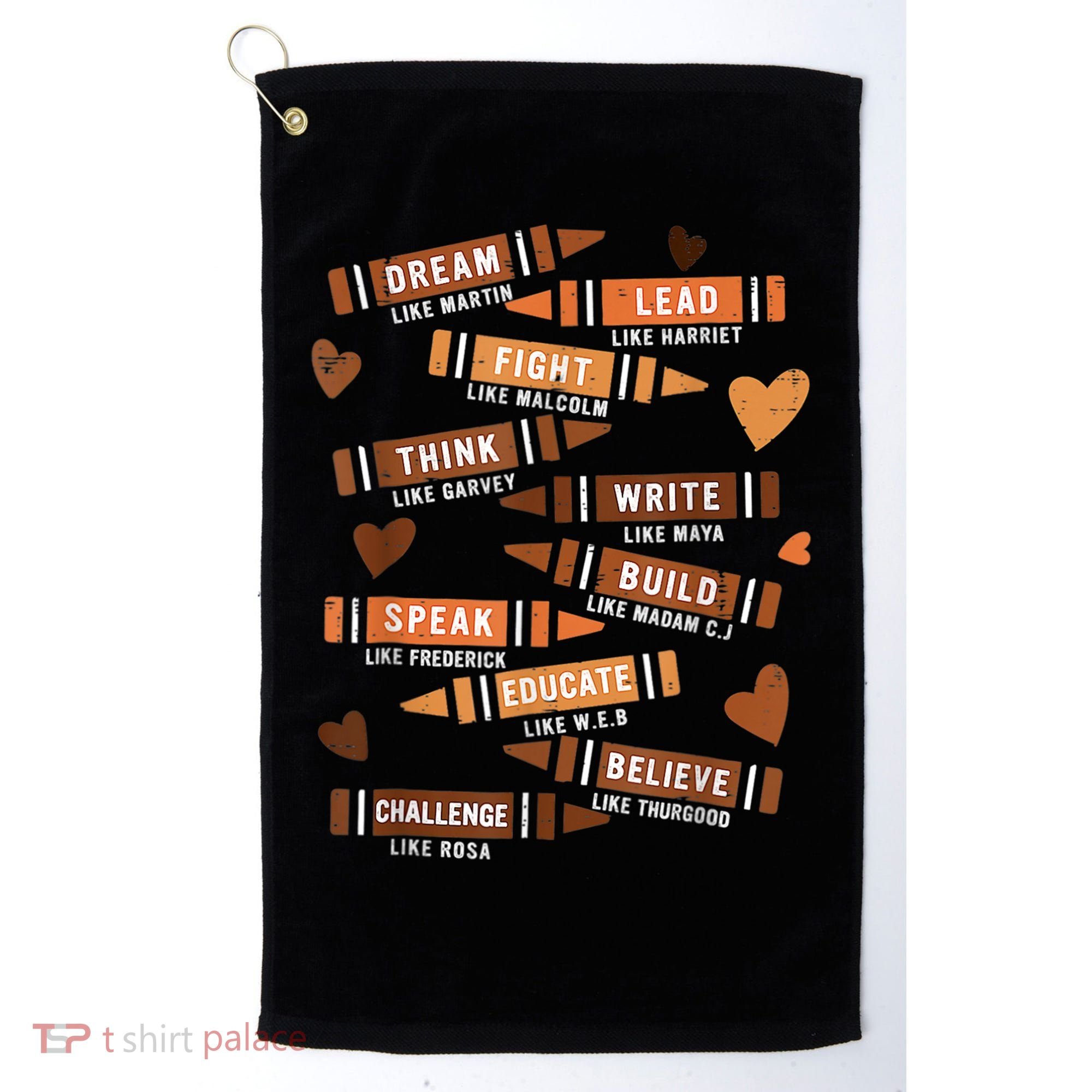 Dream Like Martin Leaders African Black History Month Golf Towel