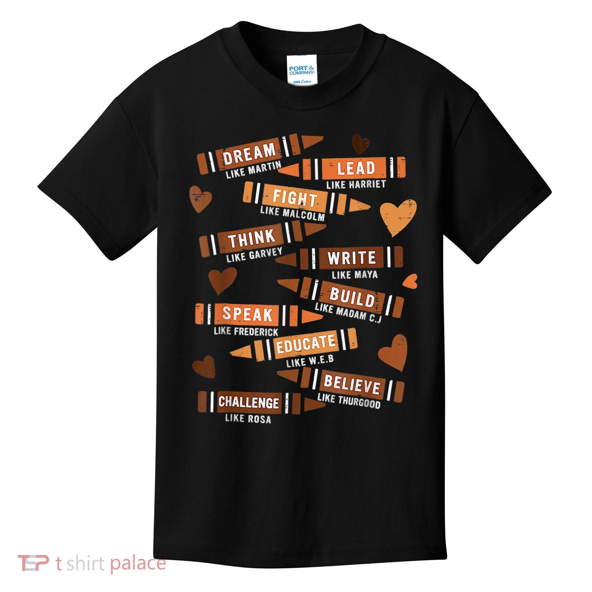 Dream Like Martin Leaders African Black History Month Kids T-Shirt