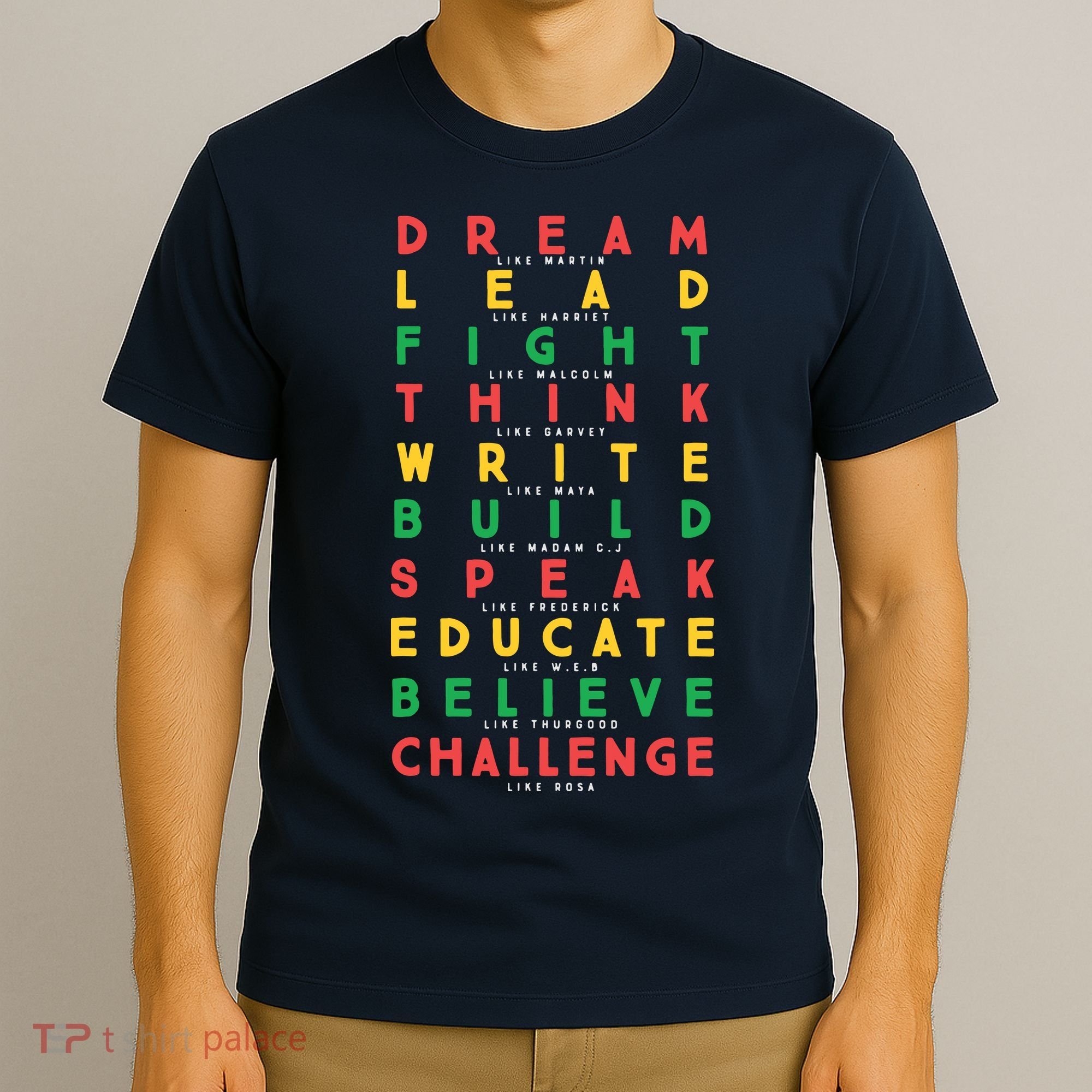 Dream Like Martin Lead Like Harriet Black History Month T-Shirt