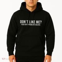 DonT Like Me Fuck Off! Problem Solved Funny Hoodie thumb 2