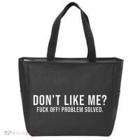 DonT Like Me Fuck Off! Problem Solved Funny Tote Bag thumb 0