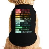 Dream Like Martin Fight Like Malcolm Inspire Like Obama TShirt Doggie Tank thumb 0
