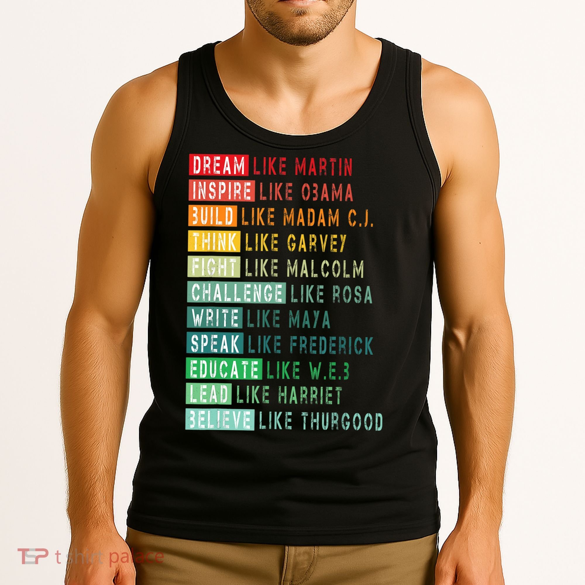 Dream Like Martin Fight Like Malcolm Inspire Like Obama TShirt Tank Top