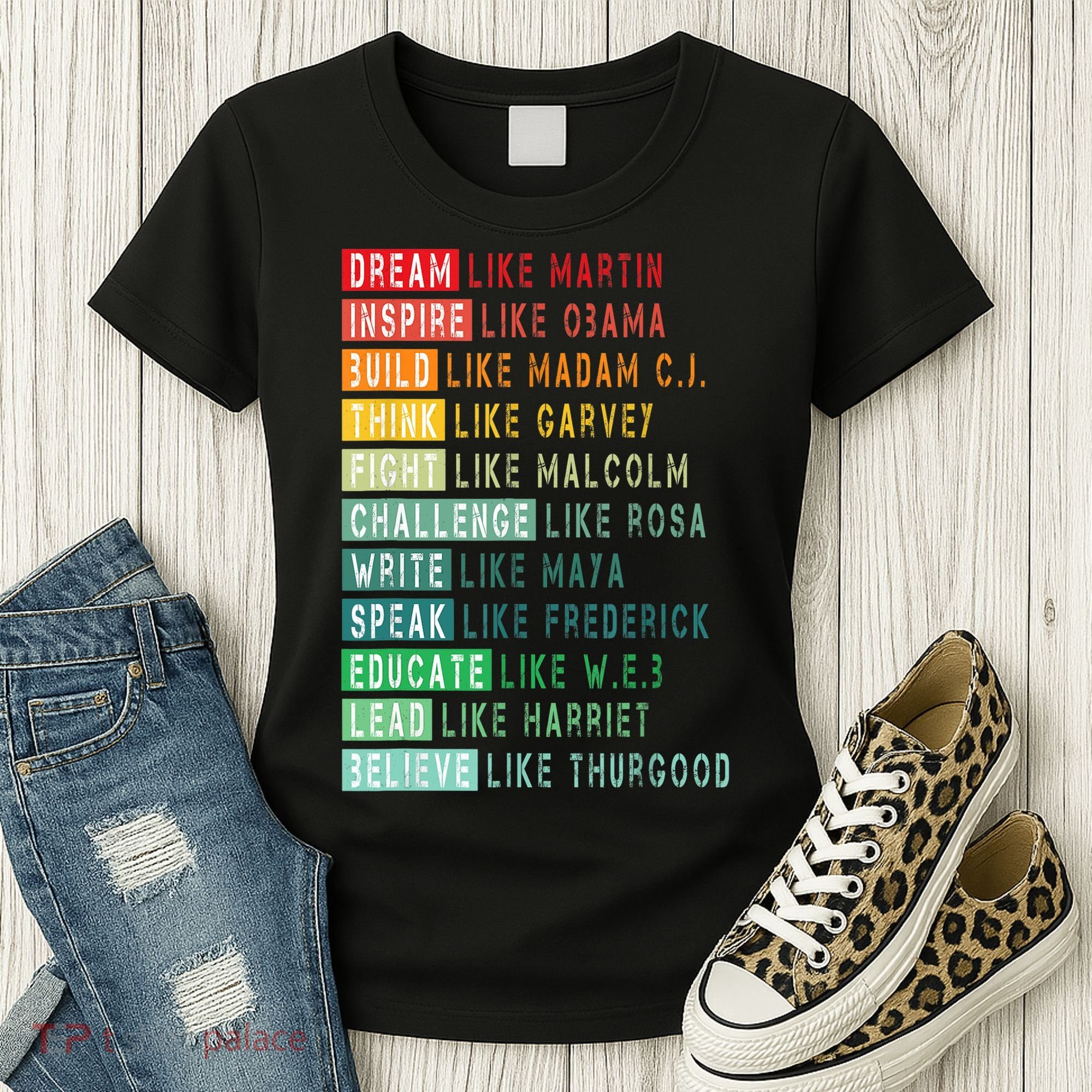 Dream Like Martin Fight Like Malcolm Inspire Like Obama TShirt Women's T-Shirt