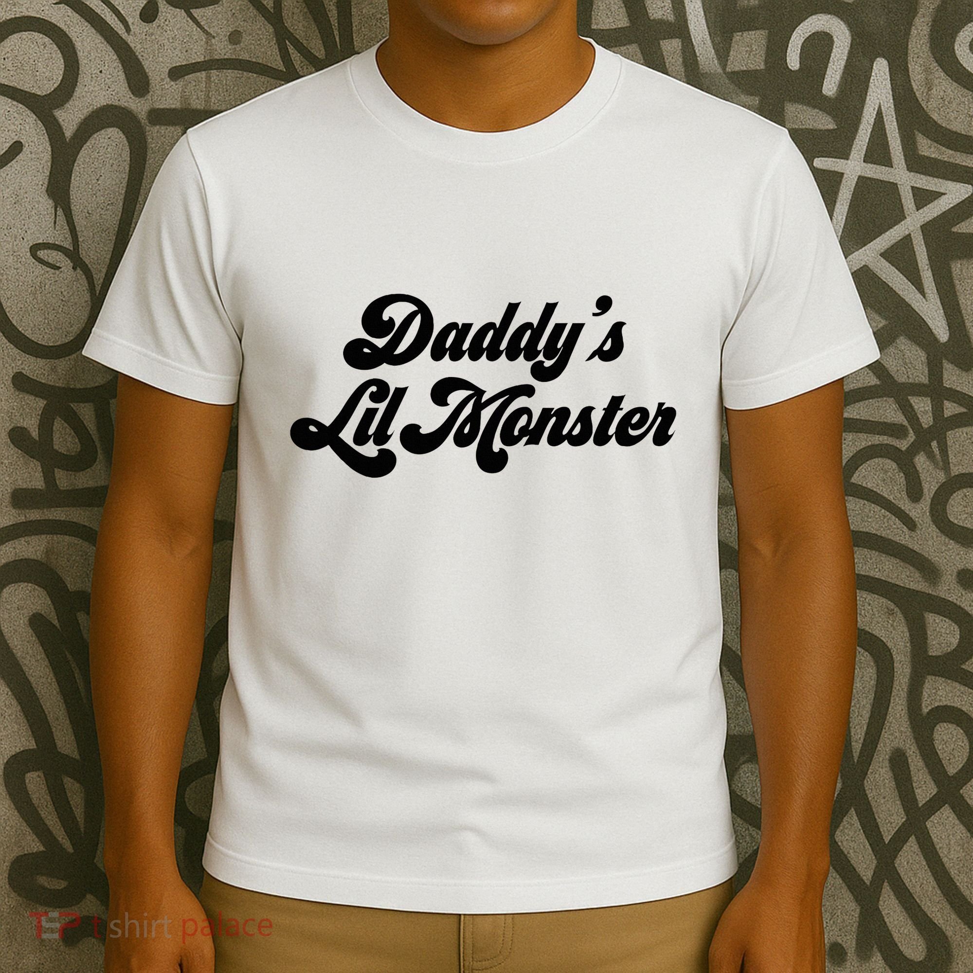 DaddyS Lil Monster T-Shirt