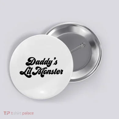 DaddyS Lil Monster Button