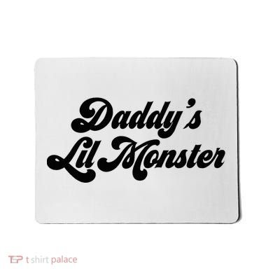DaddyS Lil Monster Mousepad