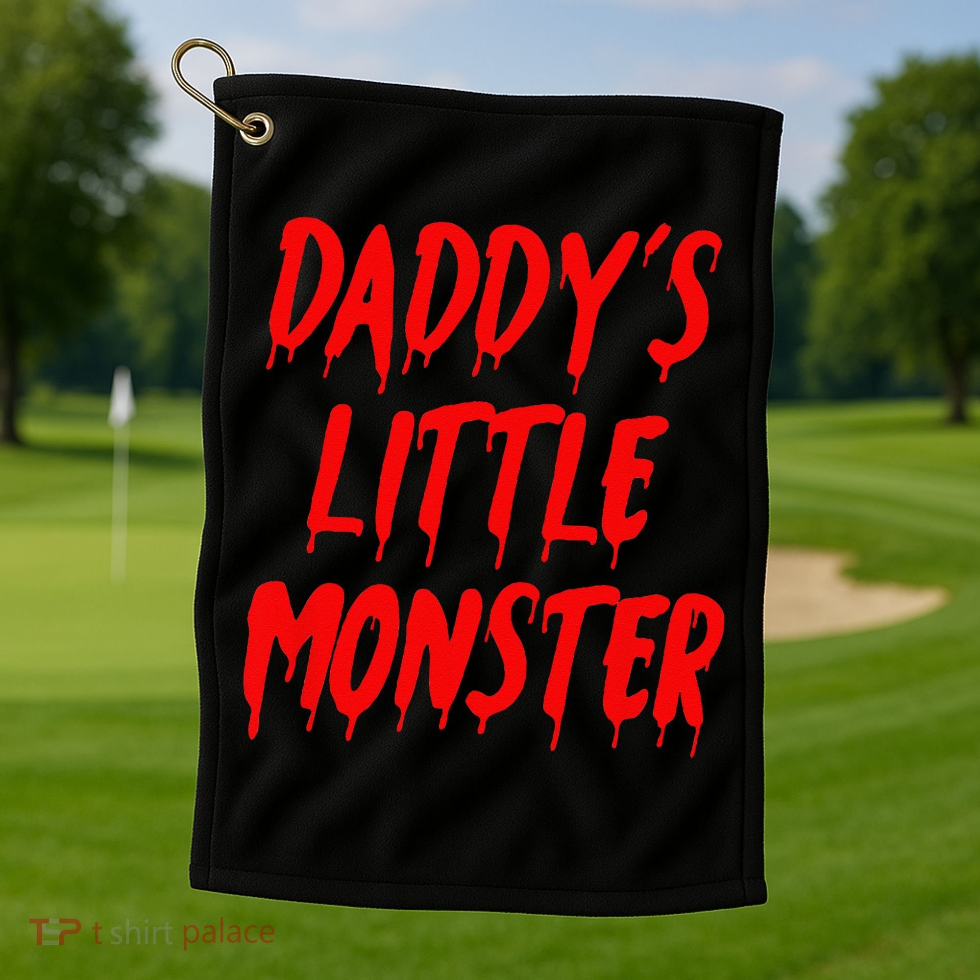 Daddys Little Monster Halloween Blood Red Golf Towel