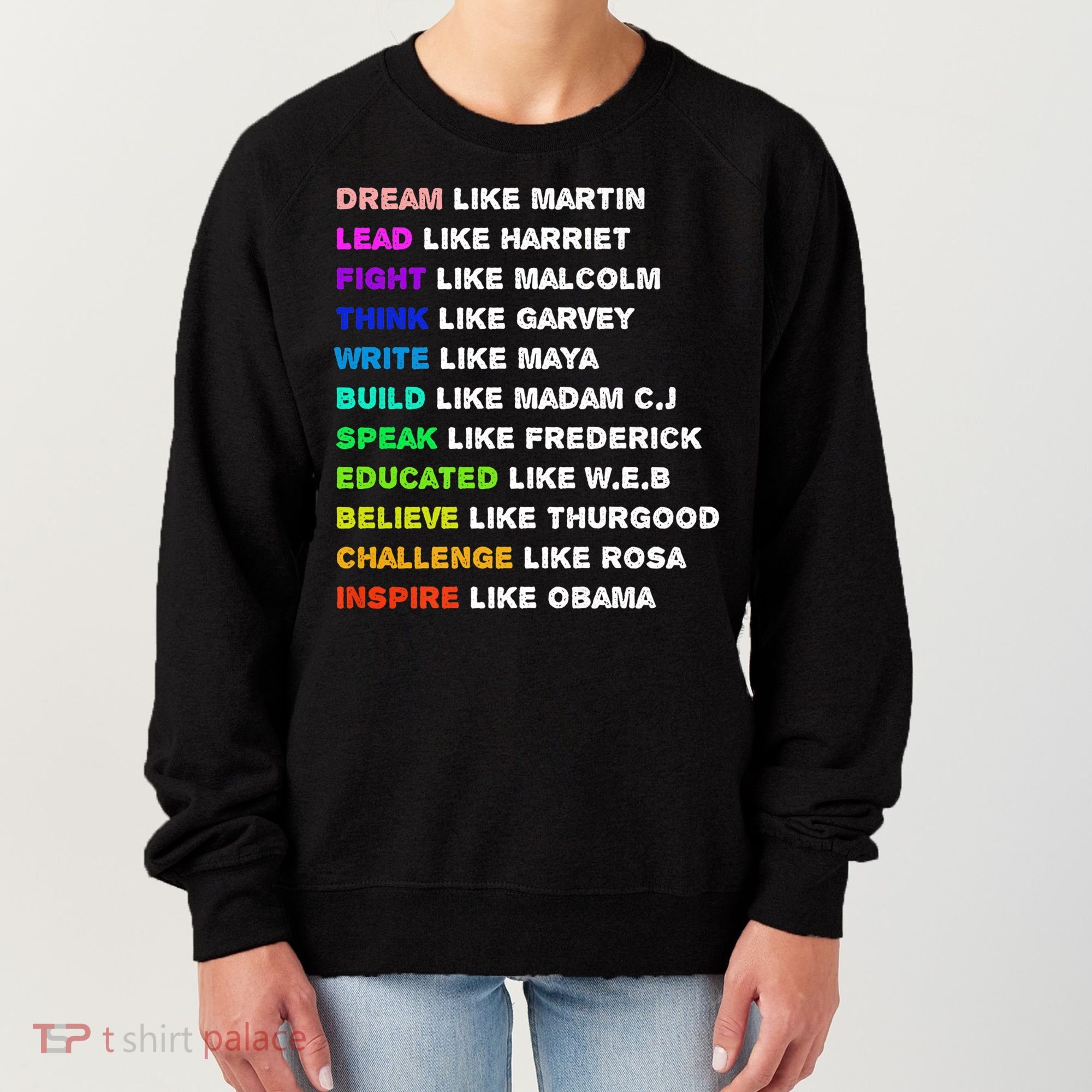Dream Like Martin Lead Like Harriet Black History Gift Cute Gift Women's Sweatshirt