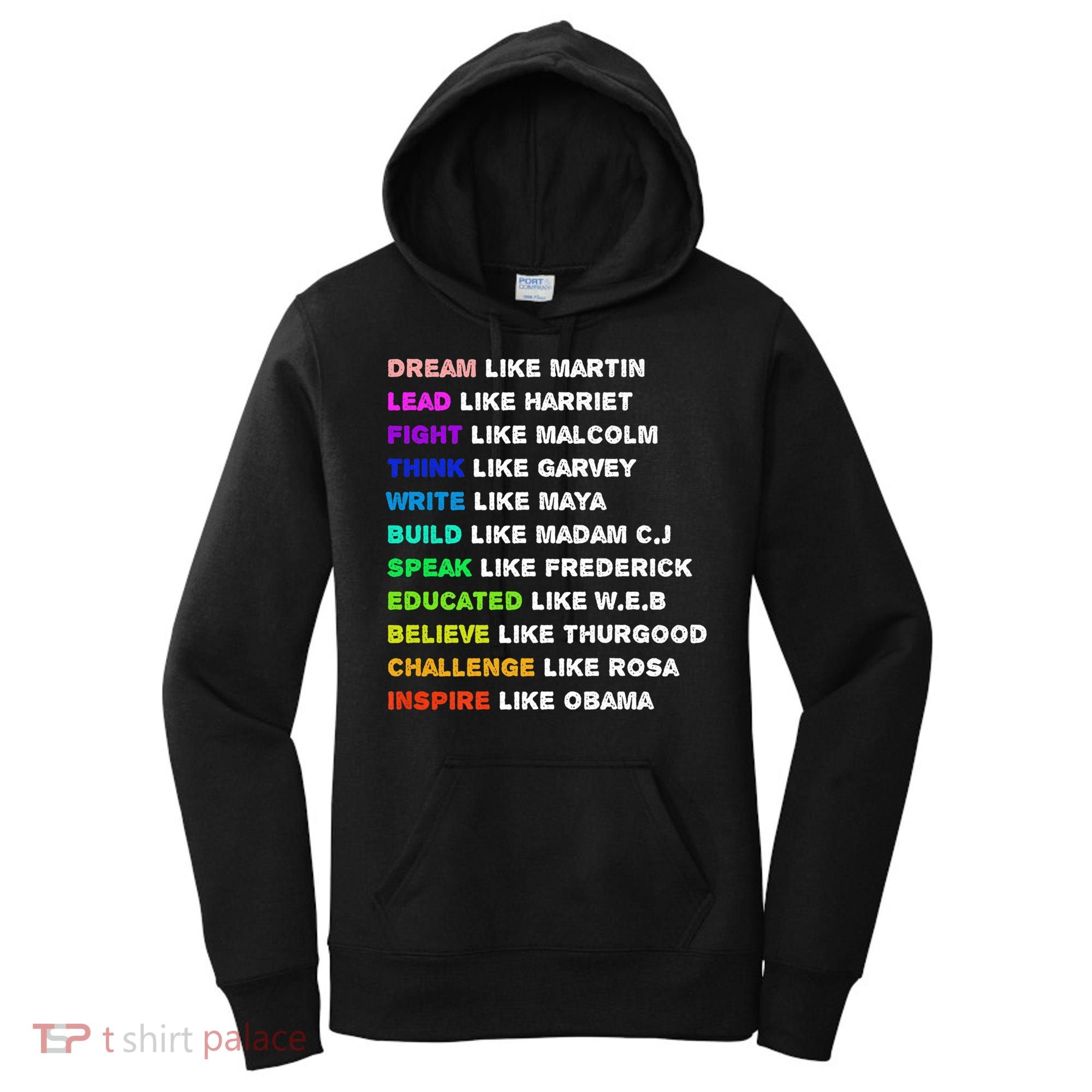 Dream Like Martin Lead Like Harriet Black History Gift Cute Gift Women's Hoodie