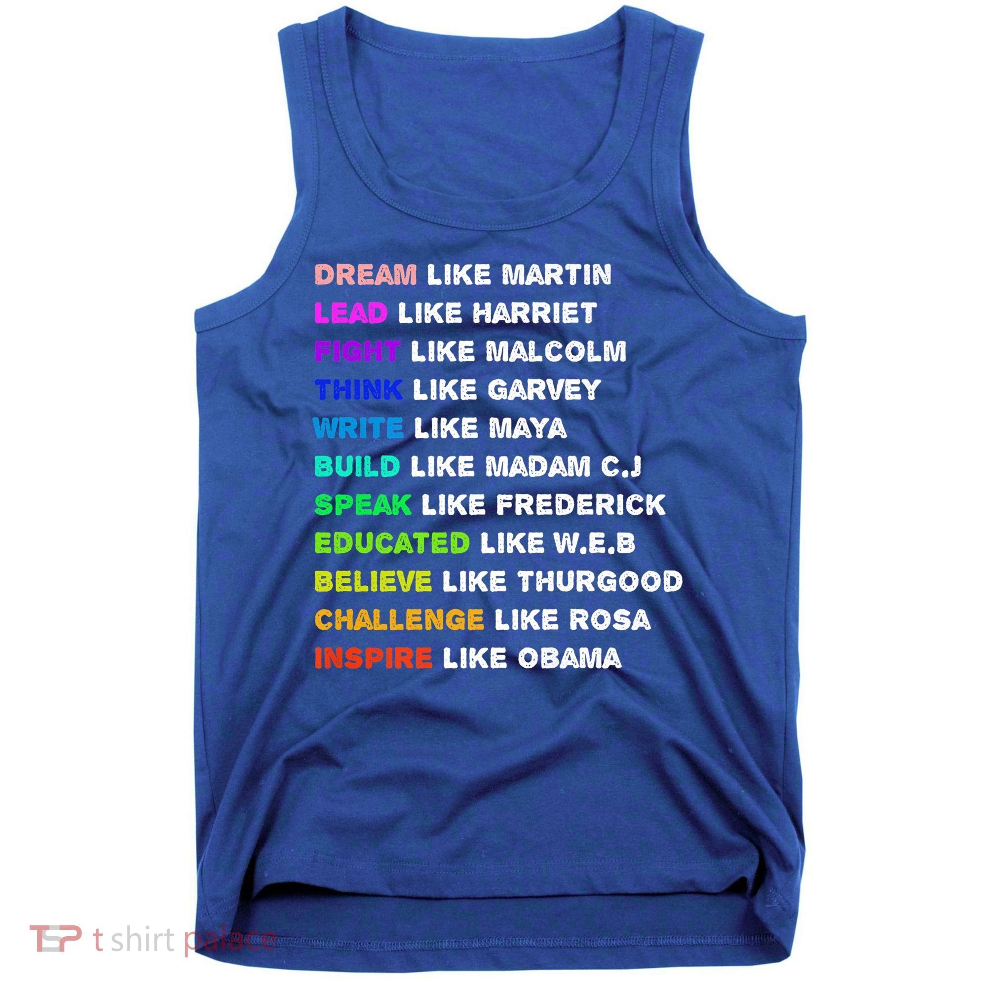Dream Like Martin Lead Like Harriet Black History Gift Cute Gift Tank Top
