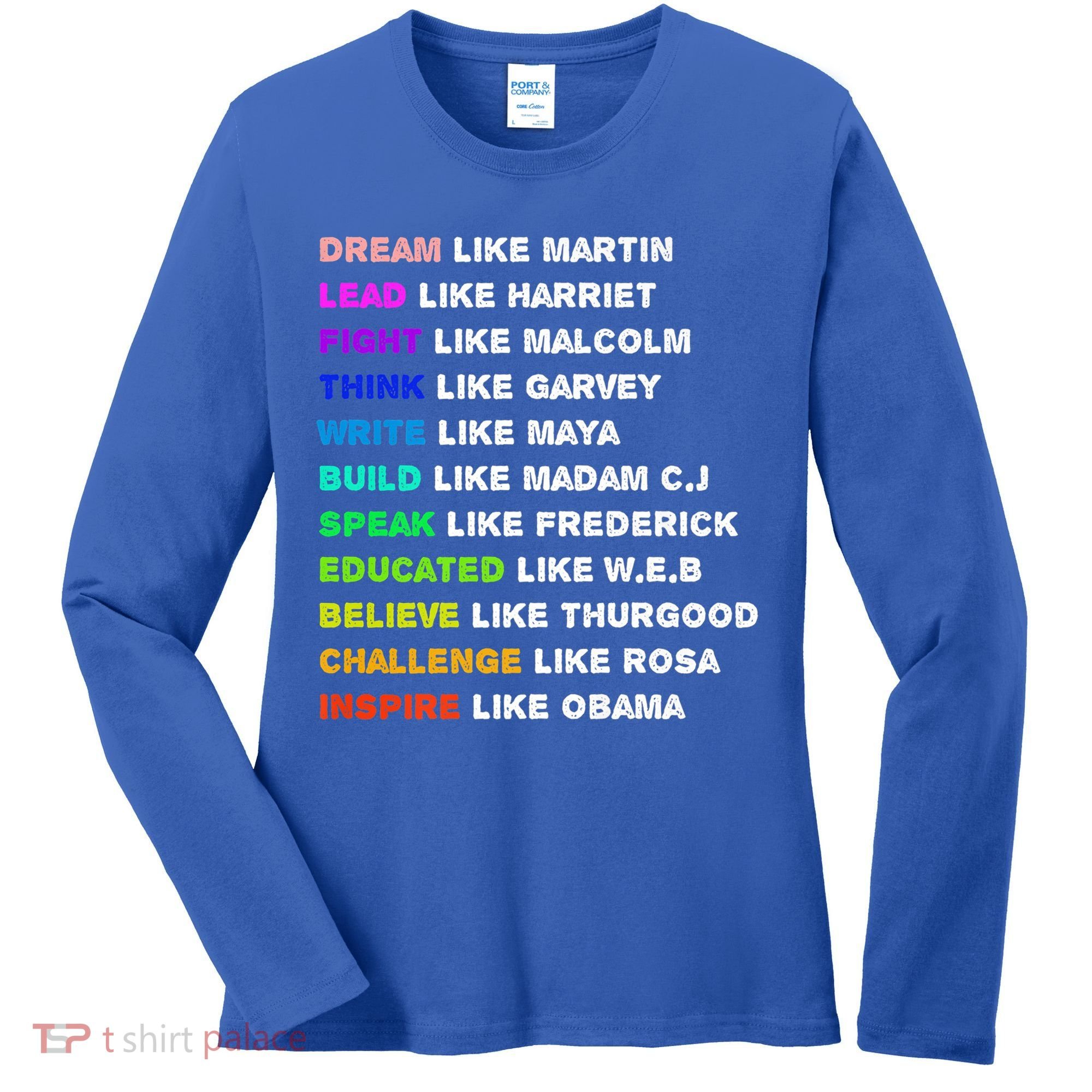 Dream Like Martin Lead Like Harriet Black History Gift Cute Gift Women's Long Sleeve Shirt